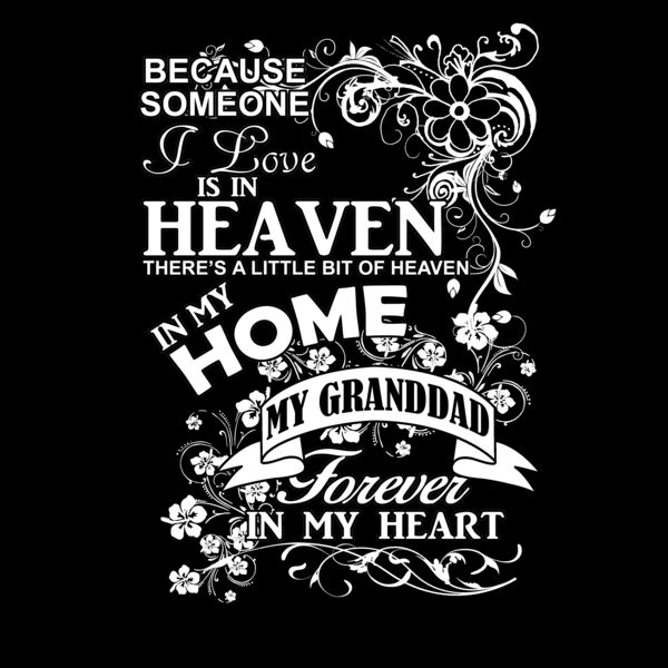 04 GrandDad heaven in my home white Thumbnail