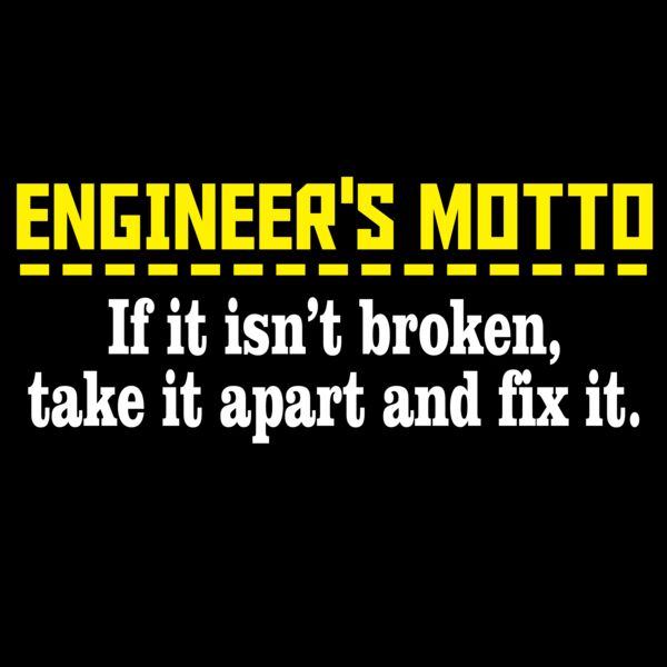 06 engineers motto copy Thumbnail
