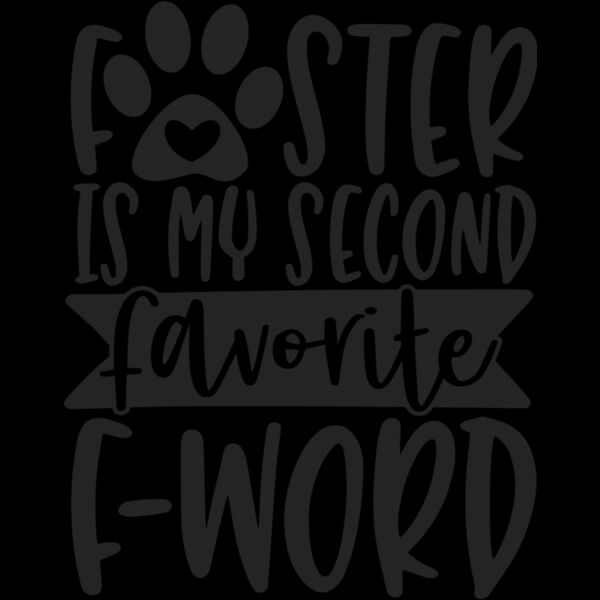 foster is my second favorite f word Thumbnail