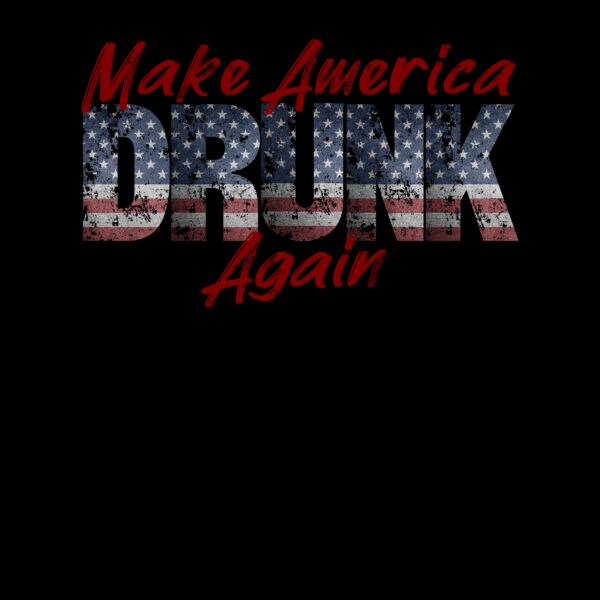 Make America Drunk Again T Shirt Thumbnail