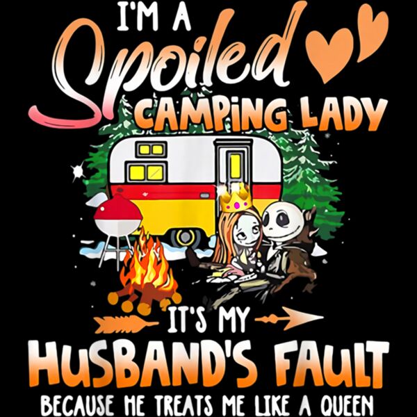 Im A Spoiled Camping Lady Camper Pajamas For Camping Lady T Shirt Thumbnail