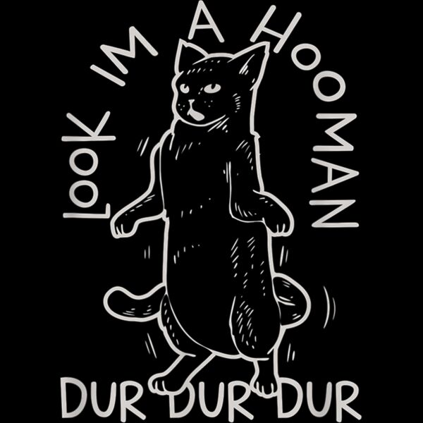 LOOK IM A HOOMAN FUNNY CAT T Shirt Thumbnail