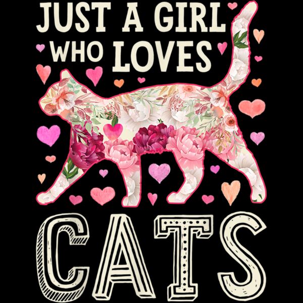 Just A Girl Who Loves Cats Funny Women Cat Flower Floral T Shirt Thumbnail