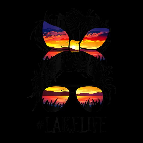 Lake Life Shirt Messy Bun Girls Women Mom Mother Grandma Thumbnail
