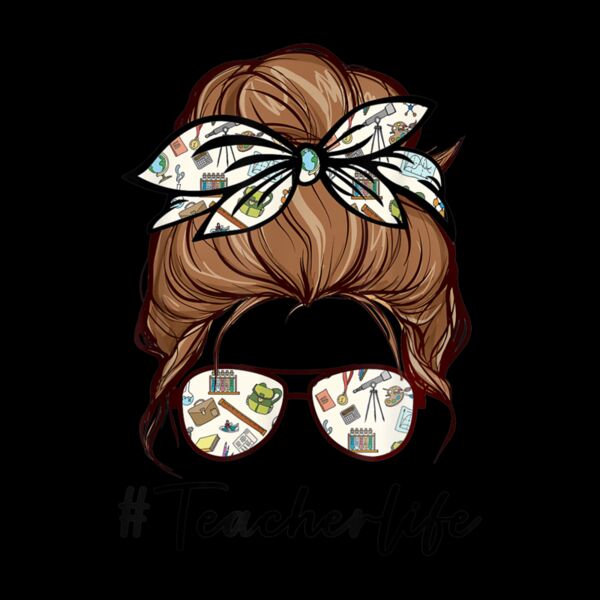 Teacher Life Funny Messy Bun Hair Band Glasses Thumbnail
