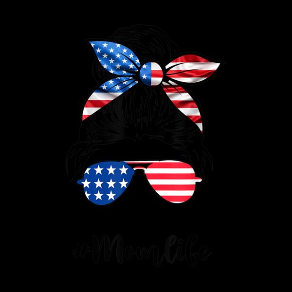 Mom Life Messy Bun America Flag Mothers Day Gift 4th Of July Thumbnail