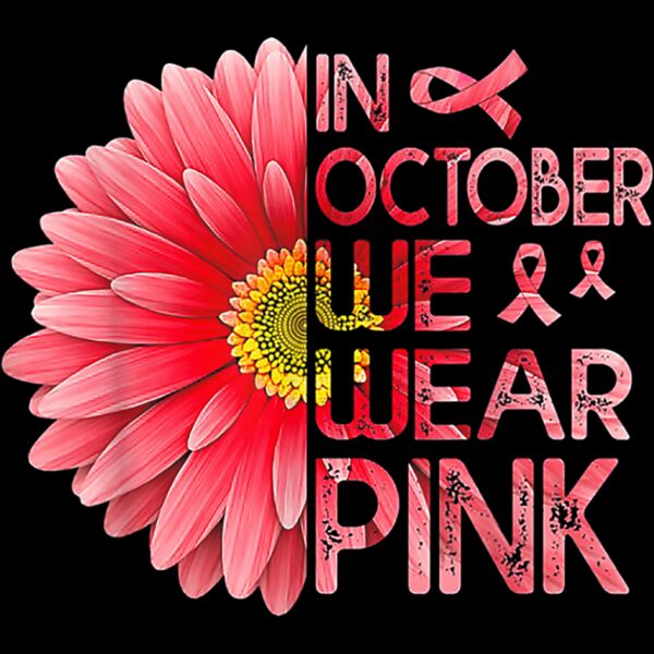 In October We Wear Pink Sunflower Breast Cancer Awareness T Shirt Thumbnail