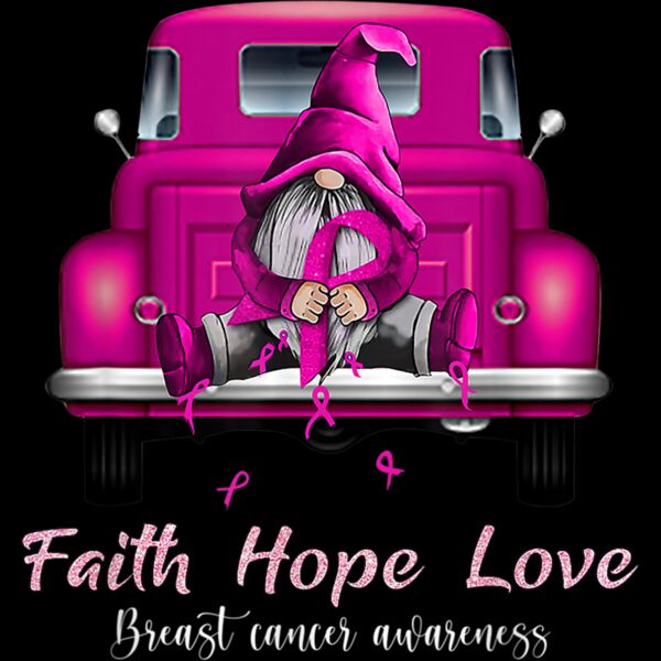 Gnome Truck Breast Cancer Awareness Faith Hope Love T Shirt Thumbnail