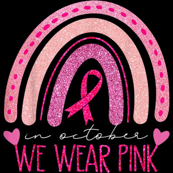 In October We Wear Pink Rainbow Breast Cancer Awareness T Shirt Thumbnail