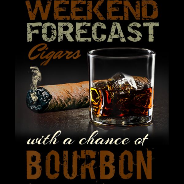 Weekend Forecast Cigars with Chance Bourbon Gift Men T Shirt Thumbnail