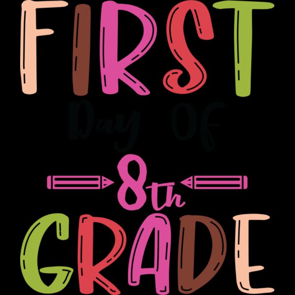 First Day Of 8th Grade Thumbnail