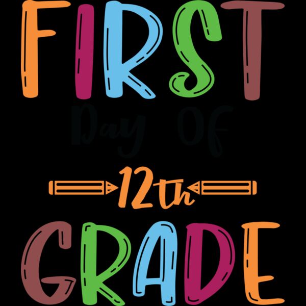 First Day Of 12th Grade Thumbnail