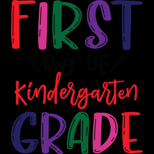 First Day Of Kindergarten Grade Thumbnail