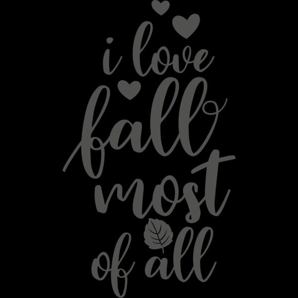 I Love Fall Most of All Thumbnail