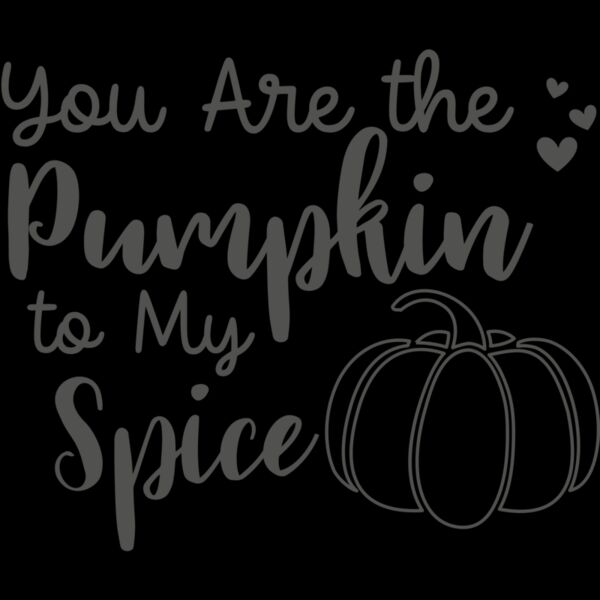You Are the Pumpkin to my Spice Thumbnail