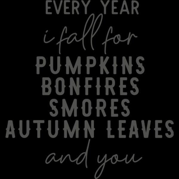 Every Year I Fall For Pumpkins Thumbnail