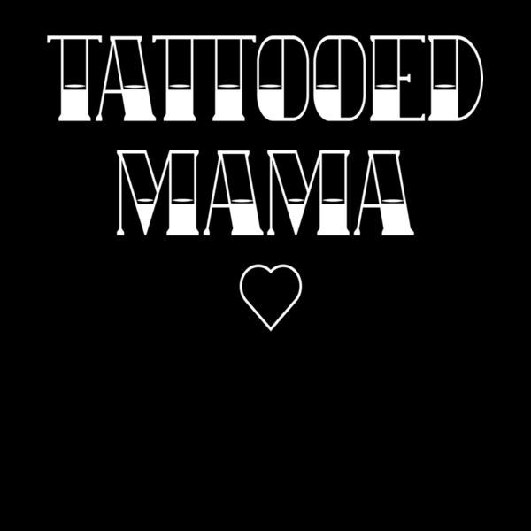 Tattooed Mama Thumbnail