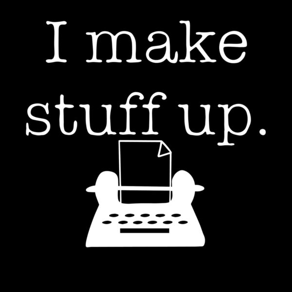 I MAKE STUFF UP Thumbnail