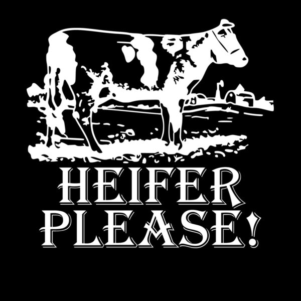 Heifer please Thumbnail