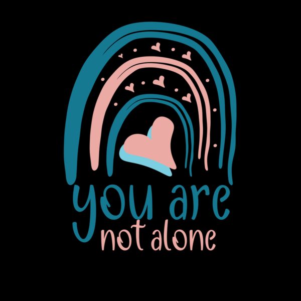 YOU ARE NOT ALONE  RAINBOW Thumbnail