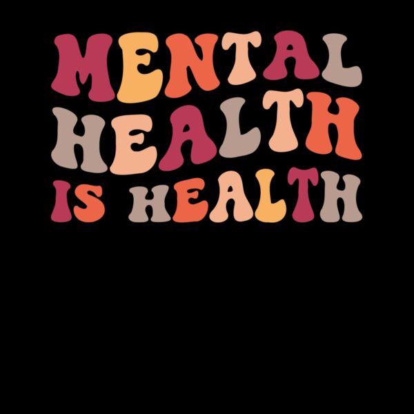 Mental Health is Health Thumbnail