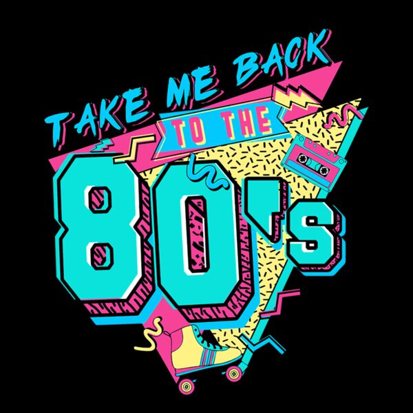Take Me Back To the 80 s Thumbnail