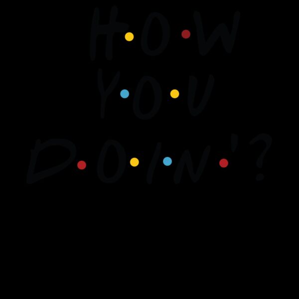 HOW YOU DOIN Thumbnail