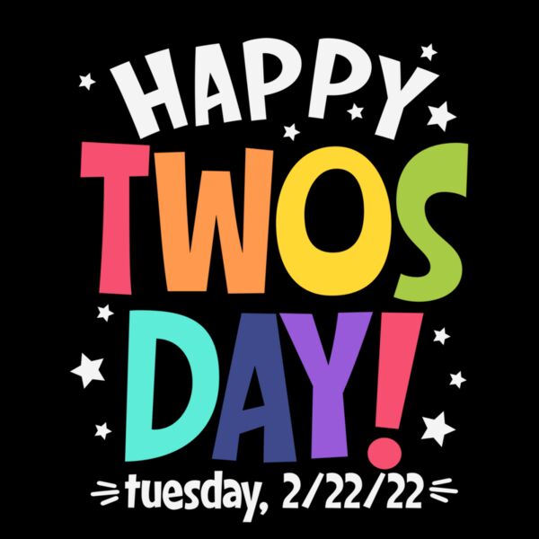 HAPPY TWOSDAY Thumbnail