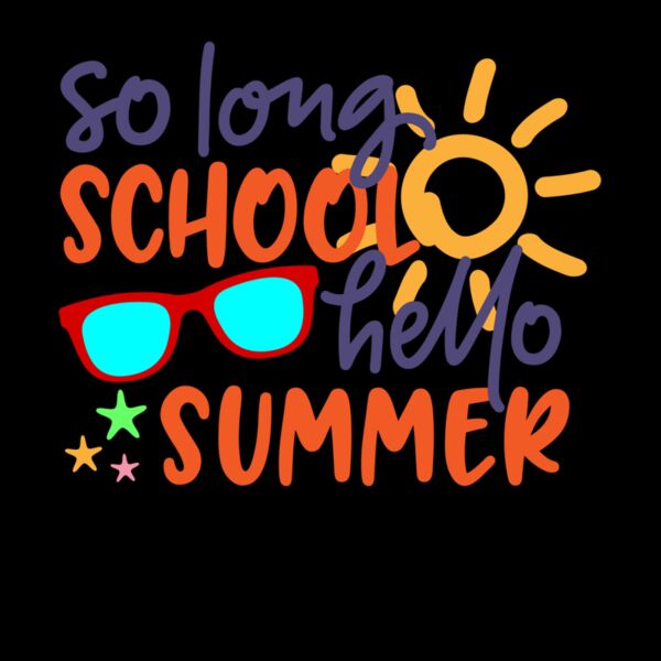 So Long School Hello Summer Thumbnail