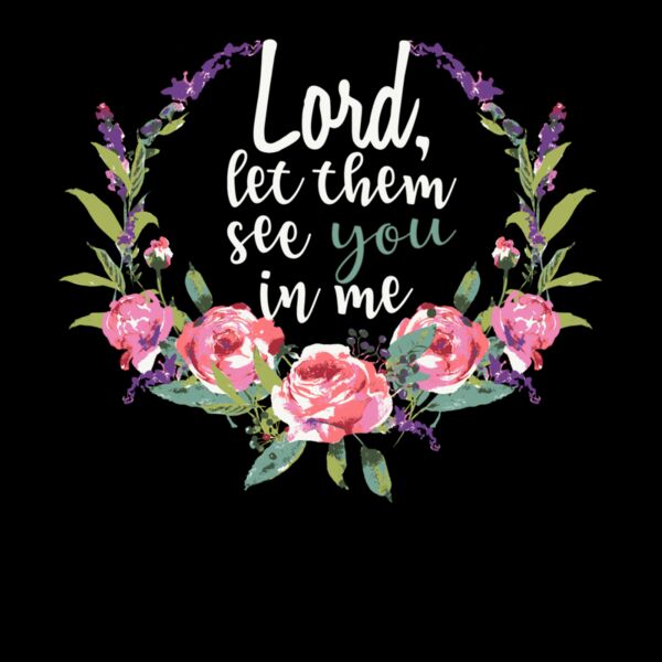 Lord  Let Them See You In Me Thumbnail