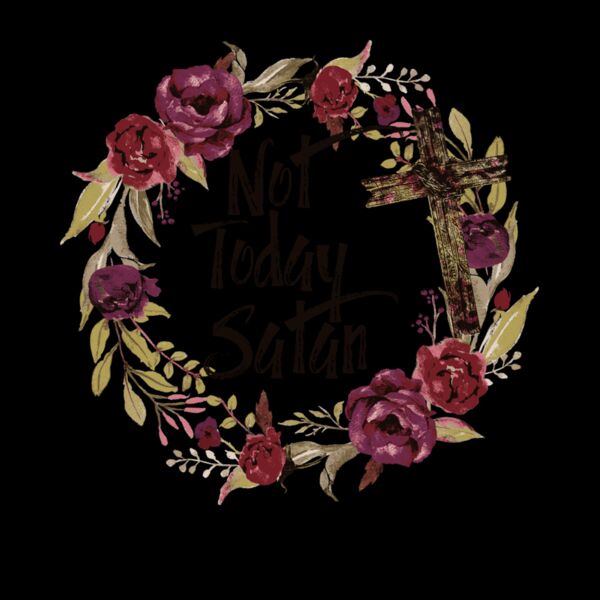 NOT TODAY SATAN FLORAL Thumbnail