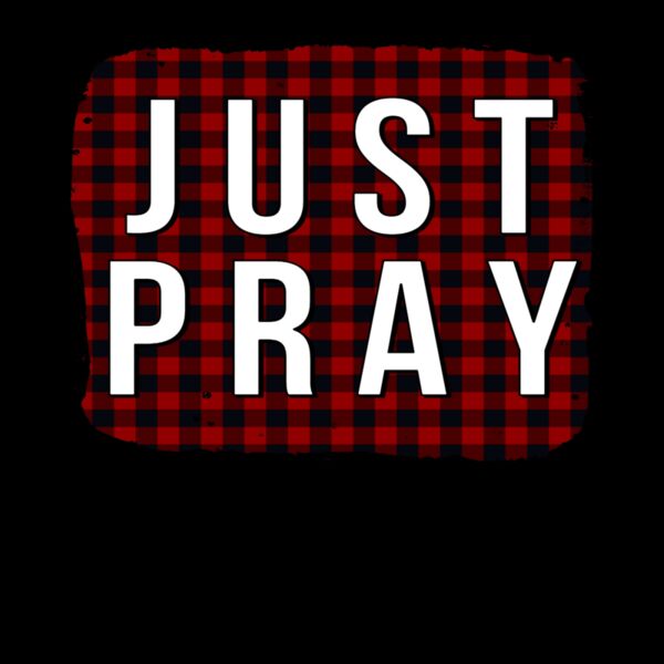 JUST PRAY  BUFFALO PLAID Thumbnail