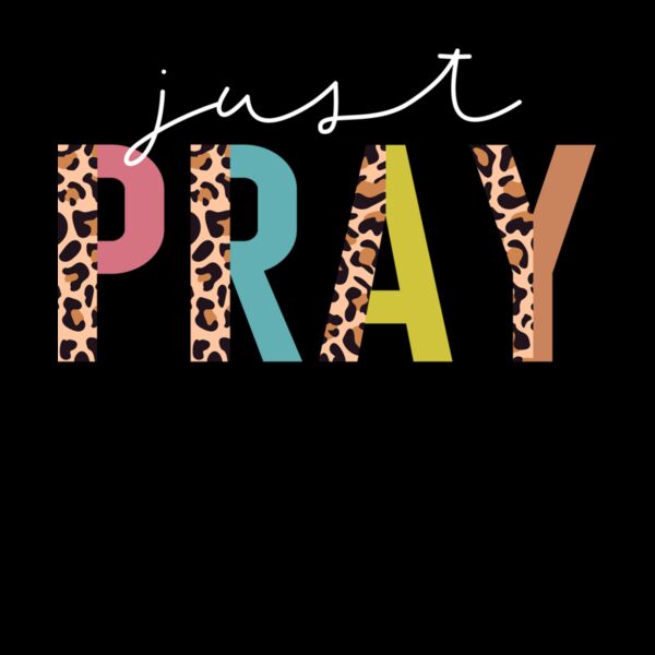 JUST PRAY LEOPARD Thumbnail