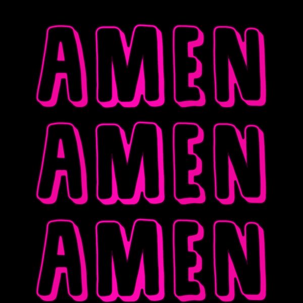AMEN AMEN AMEN Thumbnail