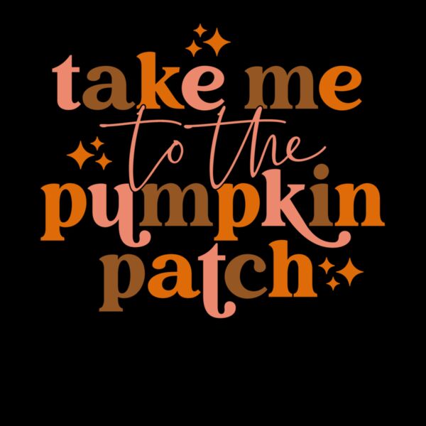 TAKE ME TO THE PUMPKIN PATCH Thumbnail