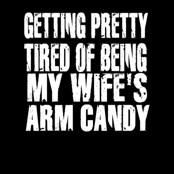 WIFES ARM CANDY Thumbnail