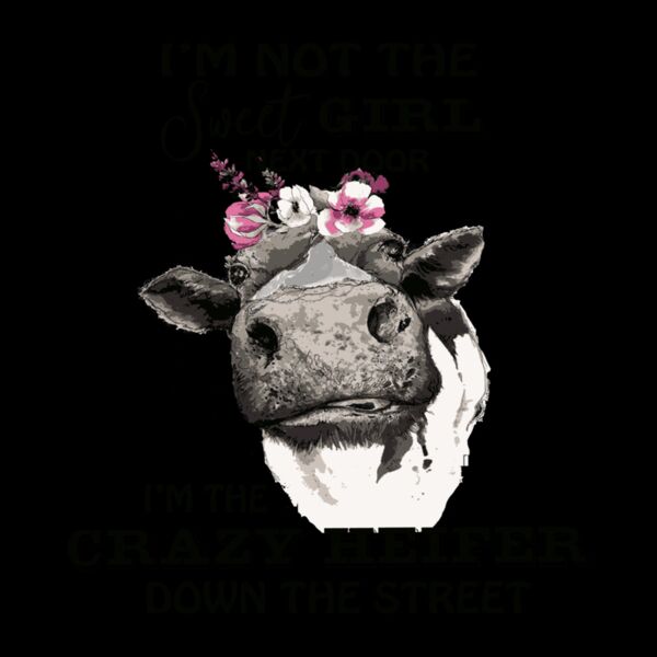 crazy heifer down the street Thumbnail