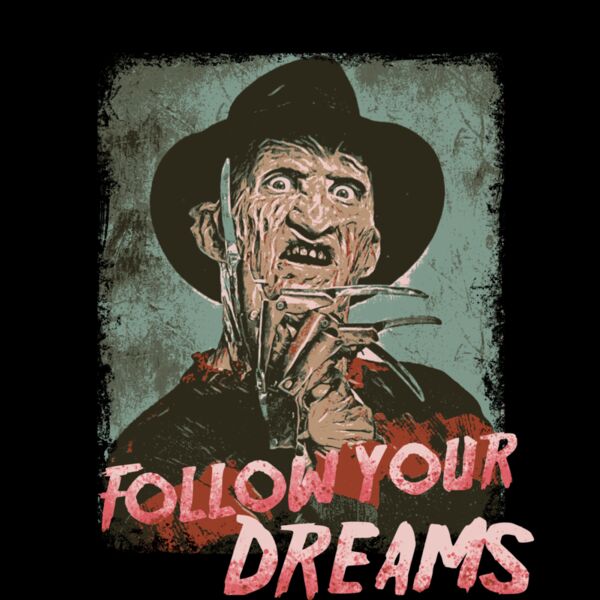 FOLLOW YOUR DREAMS  FREDDY Thumbnail