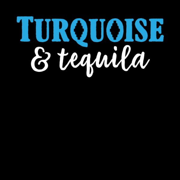TURQUOISE AND TEQUILA Thumbnail
