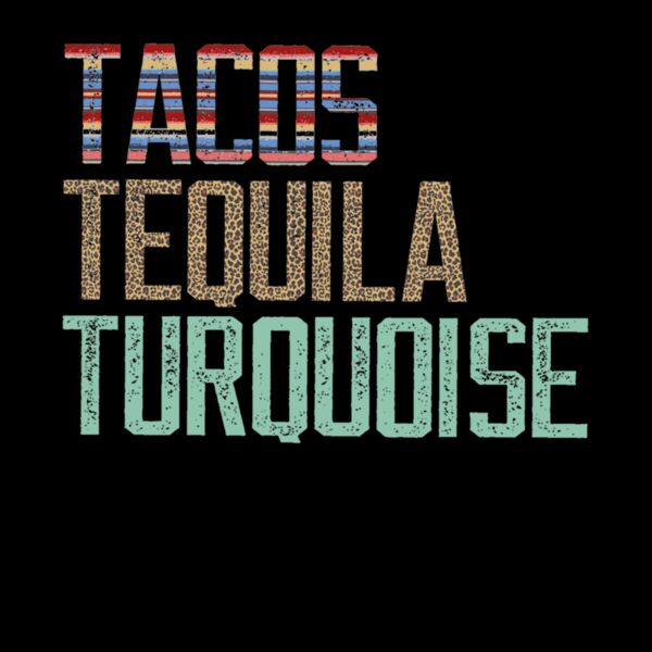 tacos tequila turquoise Thumbnail