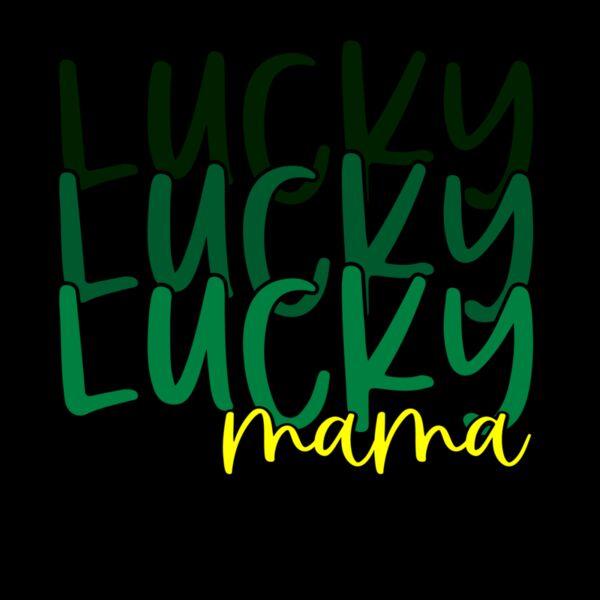 LUCKY MAMA  STACKED Thumbnail