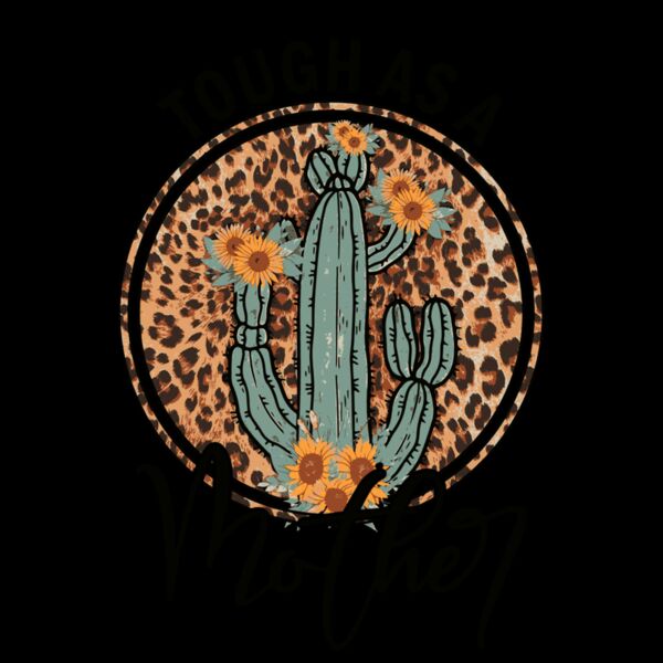 Tough as a Mother Cactus Thumbnail