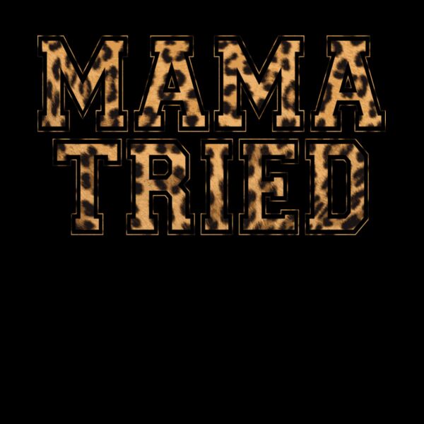 MAMA TRIED LEOPARD Thumbnail