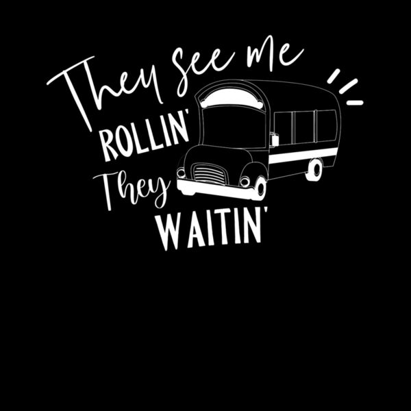 THEY SEE ME ROLLIN   BUS Thumbnail