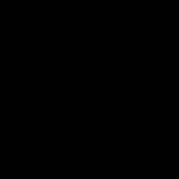 MY VALENTINE CALLS ME MAMA Thumbnail