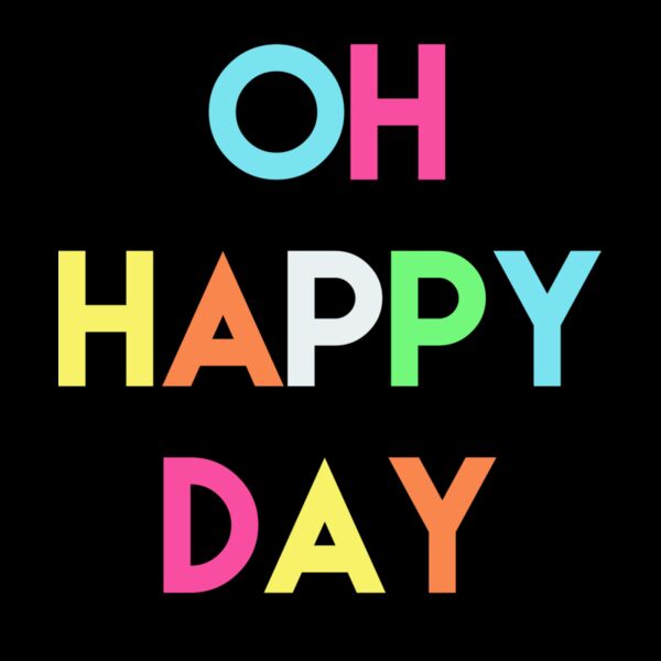 OH HAPPY DAY Thumbnail