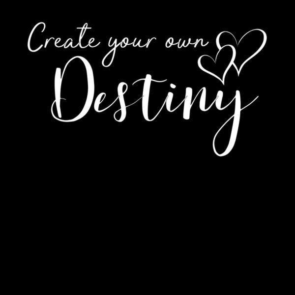 Create Your Own Destiny Thumbnail