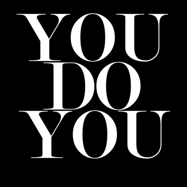 YOU DO YOU Thumbnail